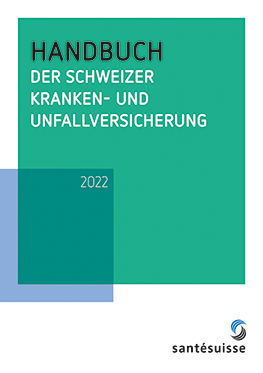 Handbuch der Schweizer Kranken- und Unfallversicherung